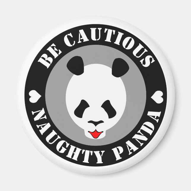 Var försiktig Naught Panda Magnet (Framsidan)