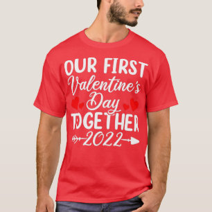 Vår första Alla hjärtans dag tillsammans, ett par T Shirt