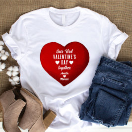Vår första Alla hjärtans dag tillsammans Red Heart T Shirt