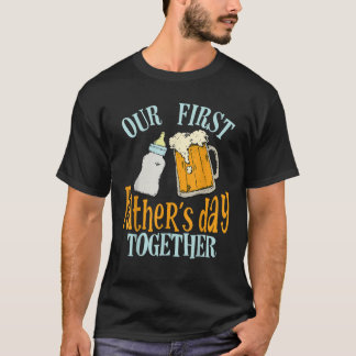 Vår första Far-dag tillsammans med pappa T Shirt