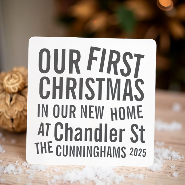 Vår första jul i vårt nya, moderna, djärva hem julkort (Skapare uppladdad)