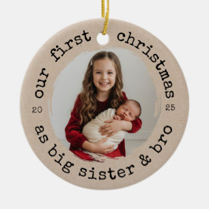 Vår första jul som Big Sister & Bro Photo Julgransprydnad Keramik