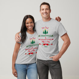 Vår första jul som Make och frun par T Shirt
