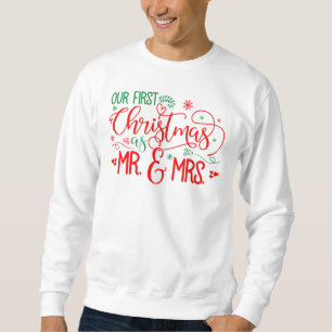 Vår första jul som Mr och Mrs. Lång Ärmad Tröja