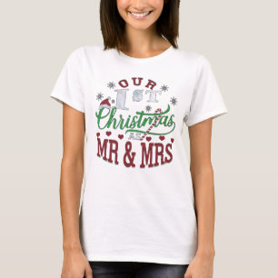 Vår första jul som Mr och Mrs. T Shirt