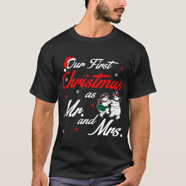 Vår första jul som Mr och mrs Tshirt T Shirt (Framsida)