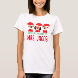 Vår första jul som mr och Newlyed T Shirt