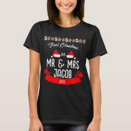 Vår första jul som mr och Newlyed T Shirt