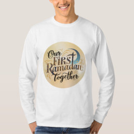 Vår första Ramadan tillsammans T Shirt