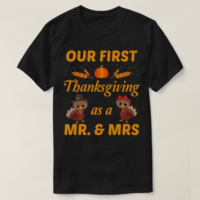 Vår första Thanksgiving i egenskap av fru Newlywed T Shirt (Design framsida)