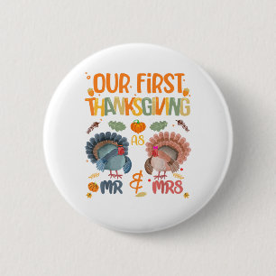 Vår första Thanksgiving Mr. och Mrs. Couple gifte Knapp