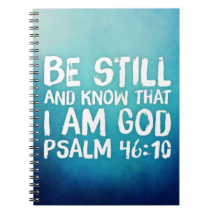 Var fortfarande bibelbiblisk verse Scripture Chris Anteckningsbok