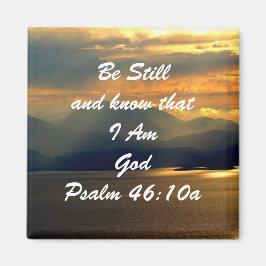 Var fortfarande kristen, Psalm 46:10 Bible Verse Magnet
