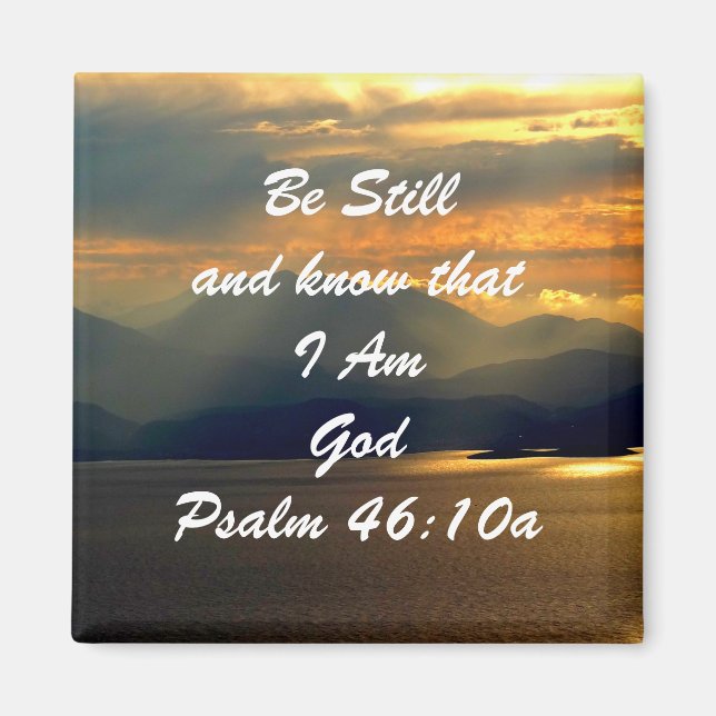 Var fortfarande kristen, Psalm 46:10 Bible Verse Magnet (Framsidan)