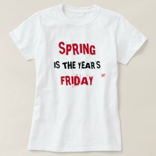 Vår & Fredag skämt Tee