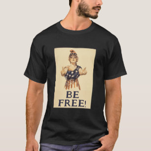 Var fri! (mörk) T-Shirt