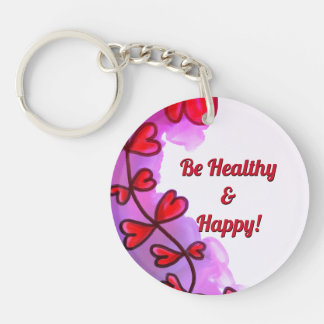 Var friska och Lycklig I-akrylnyckelkedjan