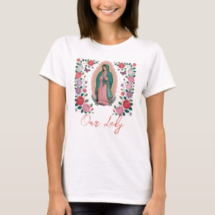 Vår Fru av Guadalupe T Shirt