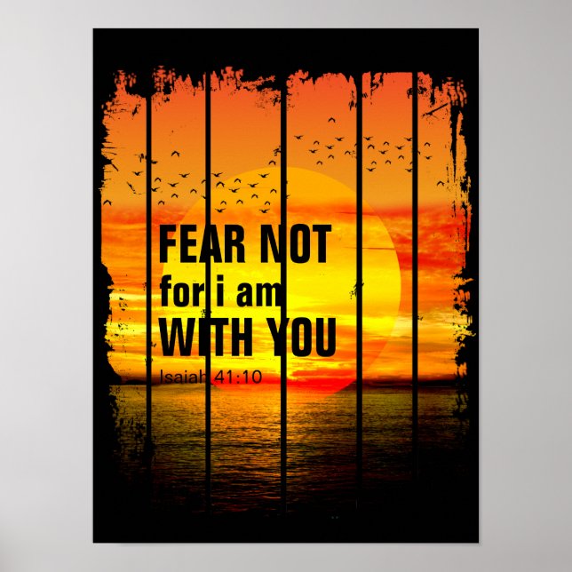 VAR FRUKTANSLÖS, TY JAG ÄR MED DIG (jesaja 41:10) Poster (Framsidan)