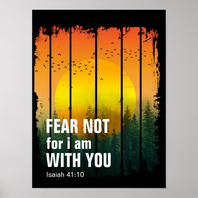 VAR FRUKTANSLÖS, TY JAG ÄR MED DIG (jesaja 41:10) Poster (Framsidan)