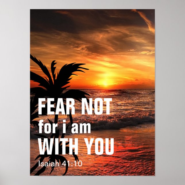 VAR FRUKTANSLÖS, TY JAG ÄR MED DIG (jesaja 41:10) Poster (Framsidan)