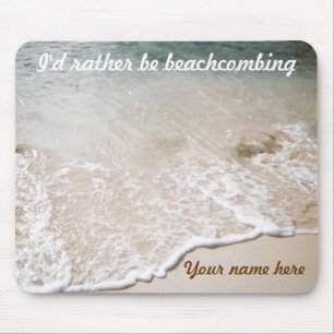 Var ganska Beachcombing anpassningsbarmousepad Musmatta