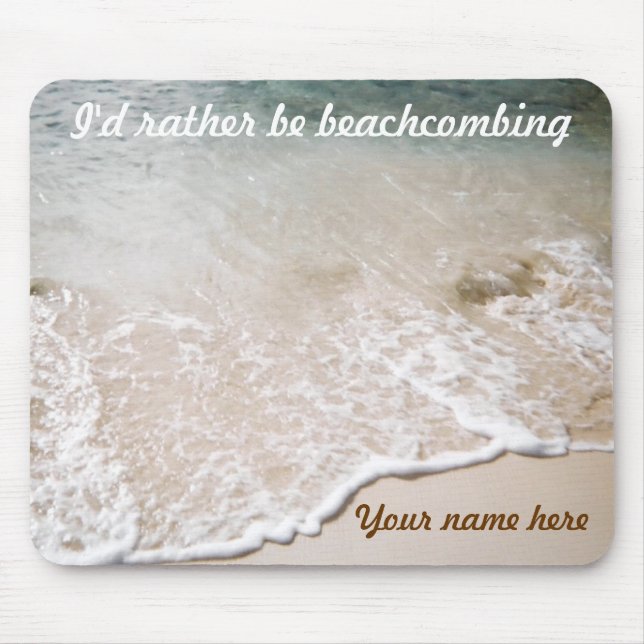 Var ganska Beachcombing anpassningsbarmousepad Musmatta (Framsidan)