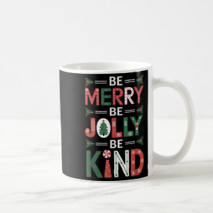 Var gärna snäll mot Shirt God jul Lärare Kaffemugg