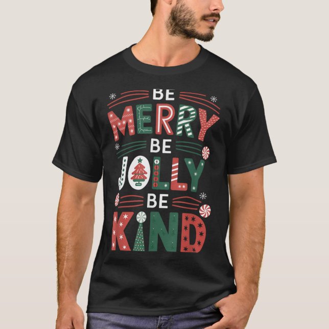 Var gärna snäll mot Shirt God jul Lärare T (Framsida)