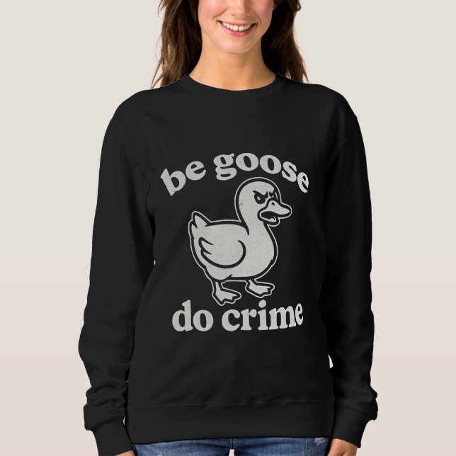 Var gås gör brott  t shirt (Framsida)