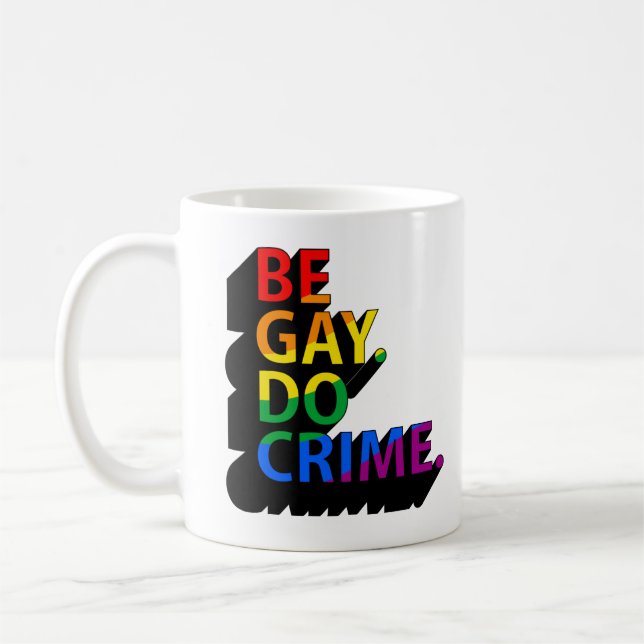 VAR GAY GÖR BROTT KAFFEMUGG (Vänster)