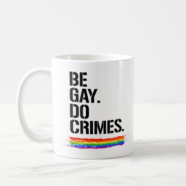 Var Gay Gör Brott Kaffemugg (Vänster)