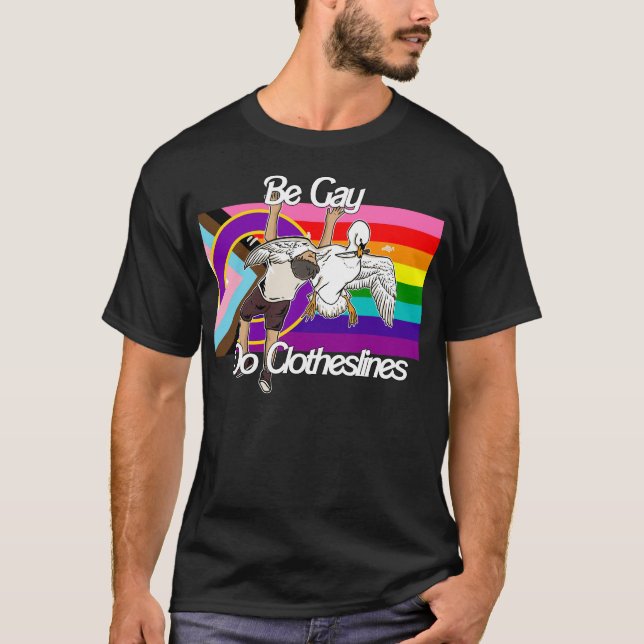 Var Gay Gör Klädtorkställningar T Shirt (Framsida)