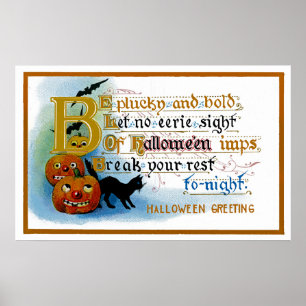 Var glad och djärv på Halloween Poster