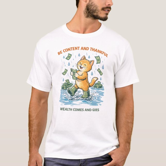 Var Glad och Tacksam – Söt Pengar Katt Illustratio T Shirt (Framsida)