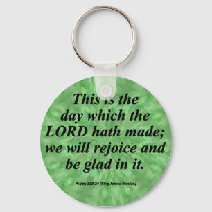 Var glad Psalm kondenserad 118-24 Nyckelring