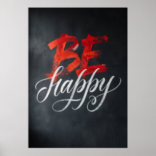 Var Glad Röd Vit Typografi Motiverande Konst Poster