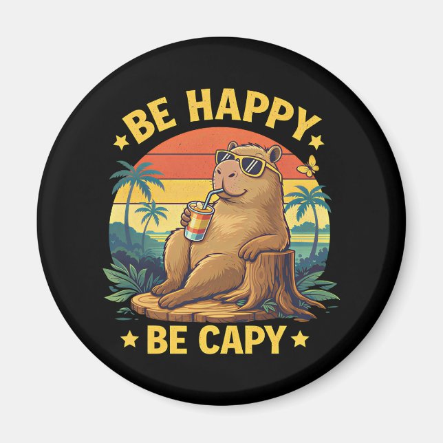Var Glad Var Capy Kapybara Roligt Meme Magnet (Framsidan)