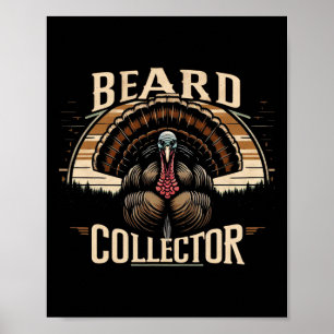 Vår Gobbler Beard Collector Non Camoflauge Turk Poster
