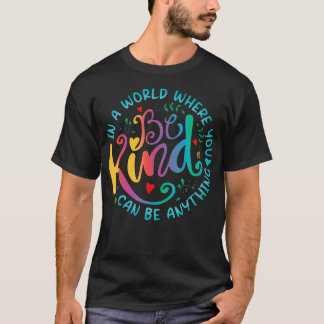 Var god och positiv offert Välj Blommigten Kindnes T Shirt