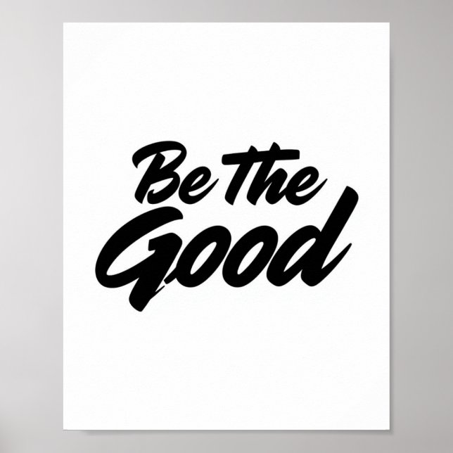 Var Goding – Minimalistisk Motiverande Typografi Poster (Framsidan)