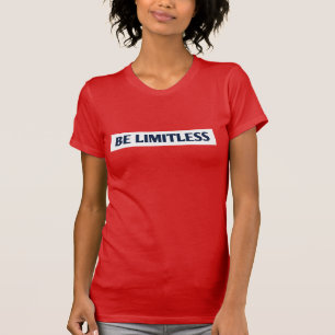 Var gränslös t shirt