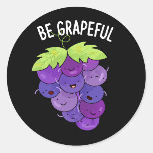Var gravid, fin Grape Bunch Pun Mörk BG Runt Klistermärke