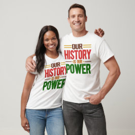 Vår historia är vår makt t shirt