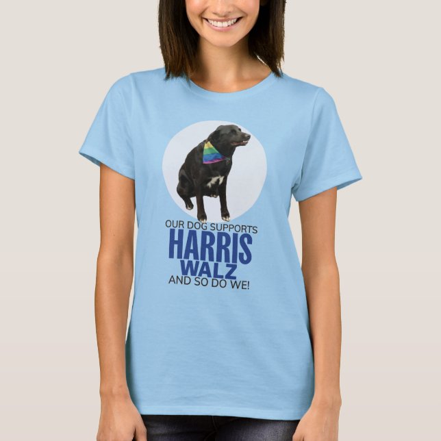 Vår Hund stöder Harris/Walz light färg-garanti T Shirt (Framsida)