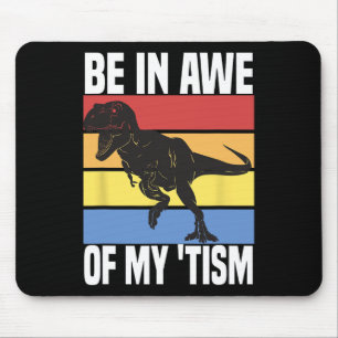 Var i min tism, den vackra dosinosaur Autism Aware Musmatta