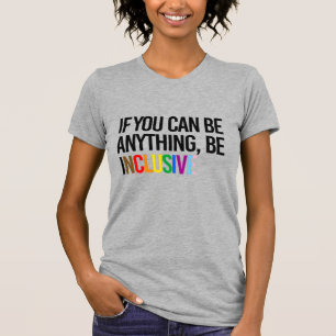 Var inkluderande t shirt