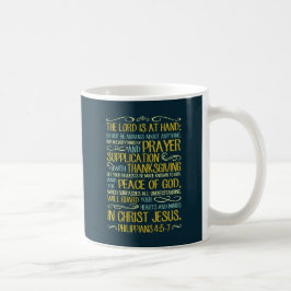 Var inte angelägna - Philippians4:5 - 7 Kaffemugg