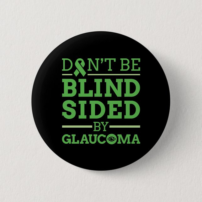 Var inte Blind vid Glaucomas sida Knapp (Framsida)