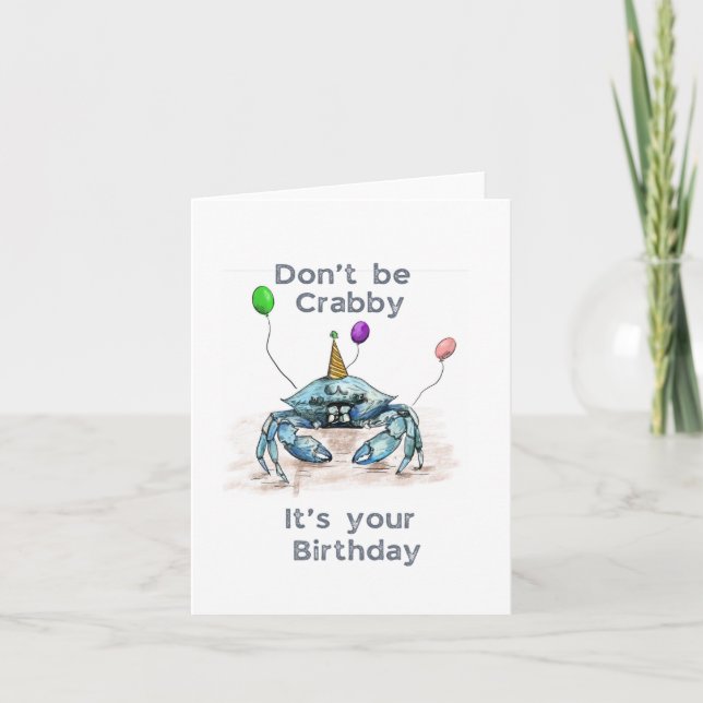 Var inte Crabby Birthday Card Tack Kort (Framsida)